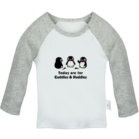 

Today are for Cuddles Huddles Funny T shirt For Baby Newborn Babies Animal Penguin T-shirts Infant Tops 0-24M Kids Graphic Tees Clothing (Long Gray Raglan T-shirt 0-6 Months)