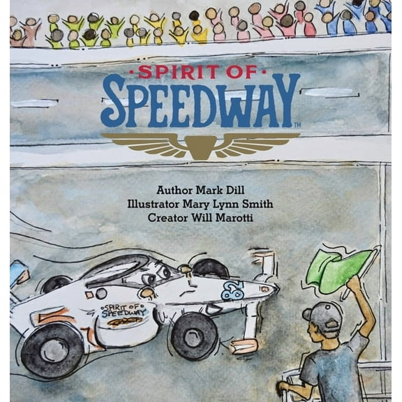 Spirit of Speedway, (Hardcover)