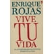 thumbnail image 1 of Vive Tu Vida la Autoestima en las Distintas Etapas de la Vida Ediciones Temas de Hoy Enrique Rojas, 1 of 2