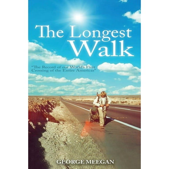 The Longest Walk, (Paperback)