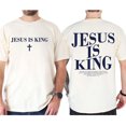 thumbnail image 3 of Jesus Is King Double Sided T-Shirt – Christian Bible Verse Tee, Faith Based Religious Apparel, Inspirational Unisex Cotton Top, 3 of 6