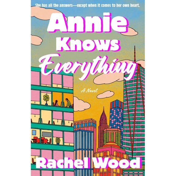 Annie Knows Everything: A Novel (Paperback)