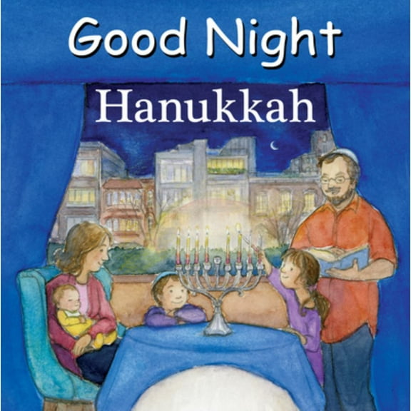 Good Night Our World Good Night Hanukkah, (Board Book)