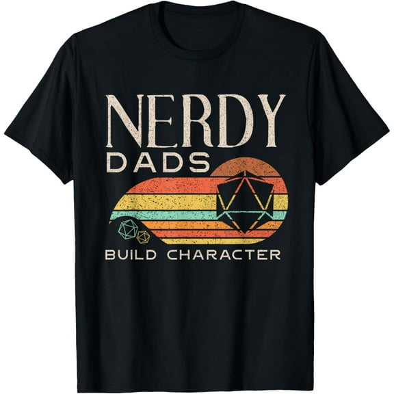 Nerdy Dads Build Character Funny RPG Gaming D20 Dice Gamer T-Shirt