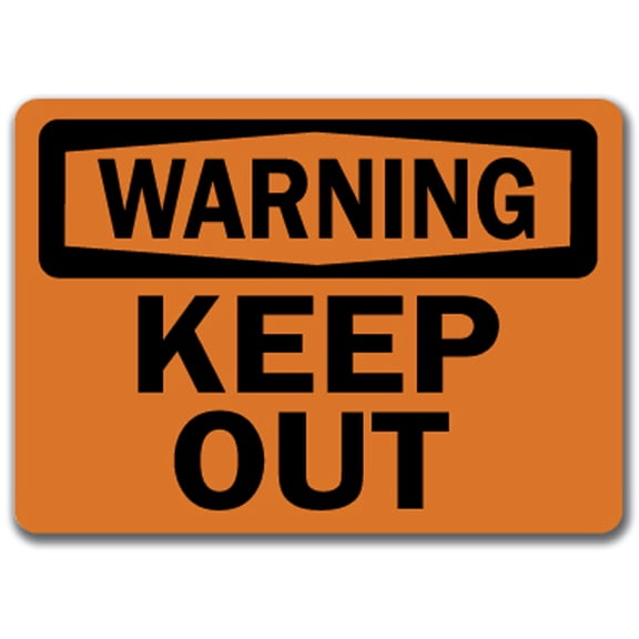 Warning Sign - Keep Out  - 10" x 14" OSHA Safety Sign