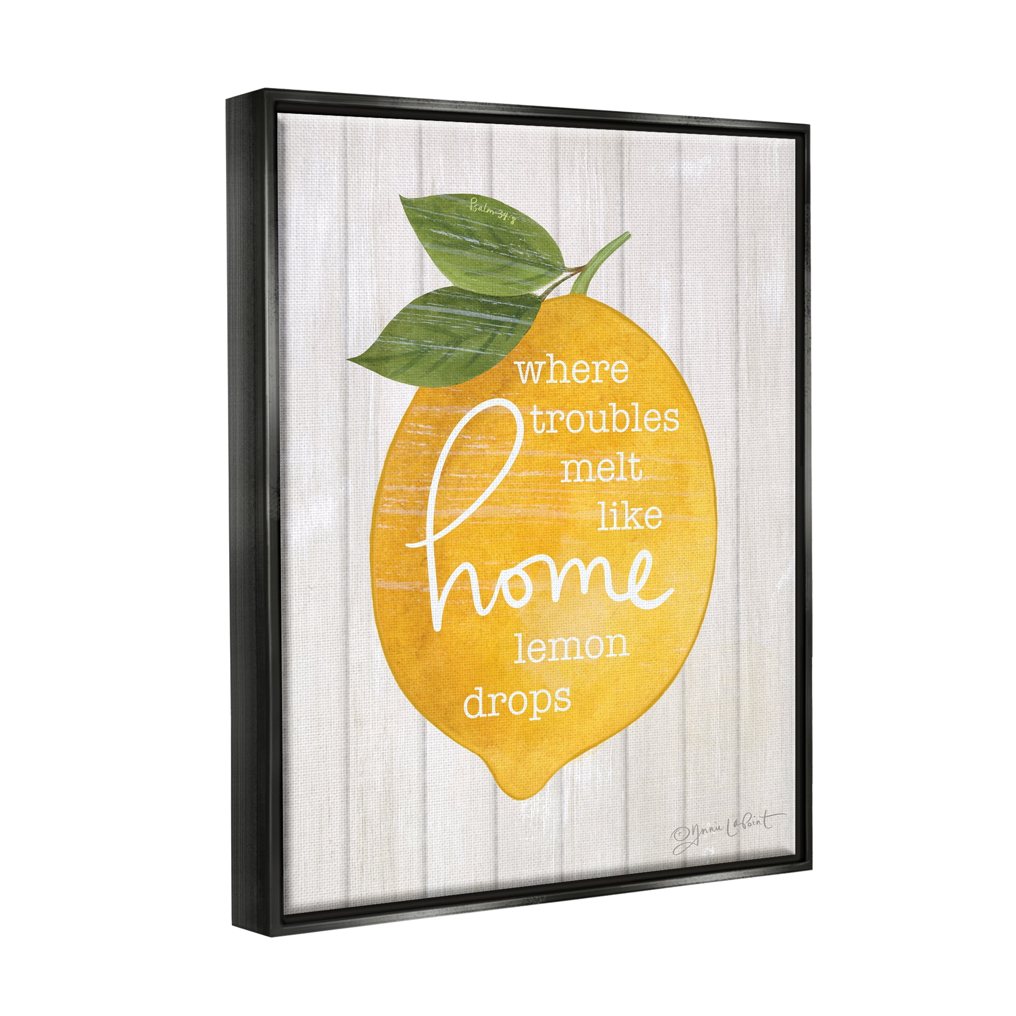 Stupell Troubles Melt Like Lemon Drops Sign Food & Beverage Painting Black Floater Framed Art Print Wall Art