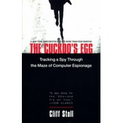 The Cuckoo's Egg: Tracking a Spy Through the Maze of Computer Espionage [Paperback - Used]
