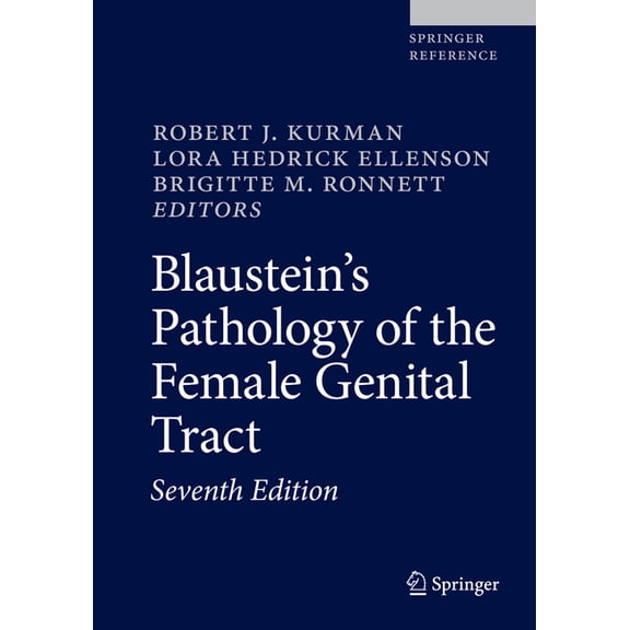 Blaustein's Pathology of the Female Genital Tract, (Hardcover)
