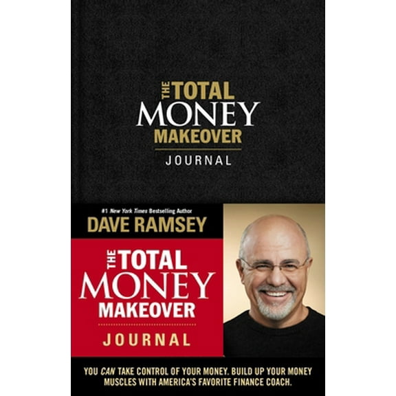 Pre-Owned The Total Money Makeover Journal: A Guide for Financial Fitness (Hardcover) 1404110070 9781404110076
