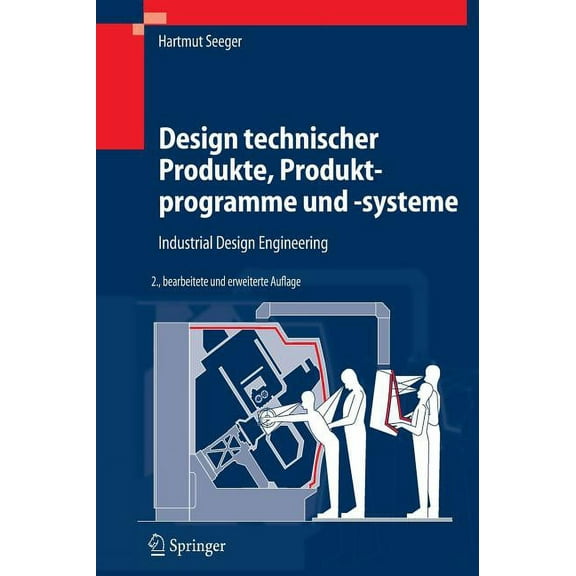 Design Technischer Produkte, Produktprogramme Und -Systeme: Industrial Design Engineering, (Hardcover)