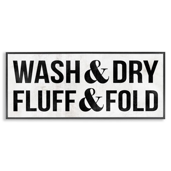 Stupell Industries Industrial Wash Dry Fluff Fold Laundry Sign Black Framed Giclee Art, 30 x 13, by Lil' Rue