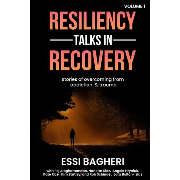 Resiliency Talks in Recovery, (Paperback)