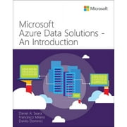 It Best Practices - Microsoft Press: Microsoft Azure Data Solutions - An Introduction (Paperback)