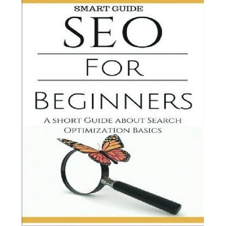 Seo: Seo 101 - Seo Tools for Beginners - Search Engine Optimization Basic Techniques - How to Rank Your Website - Walmart.com