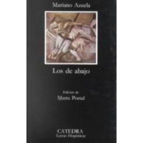 Pre-Owned Los De Abajo (Hardcover) 9788437602264