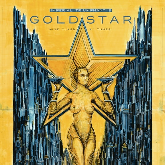 Imperial Triumphant Goldstar: Nine Class 'A' Tunes (Vinyl Record) 12" Album