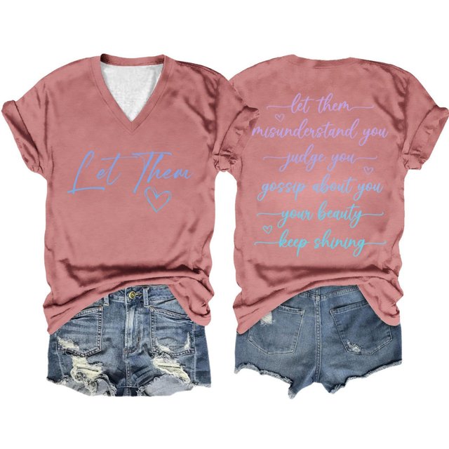 Women's Casual Double Gradient Printed Short Sleeved "Let Them Misunderstand You" V Neck T-Shirt