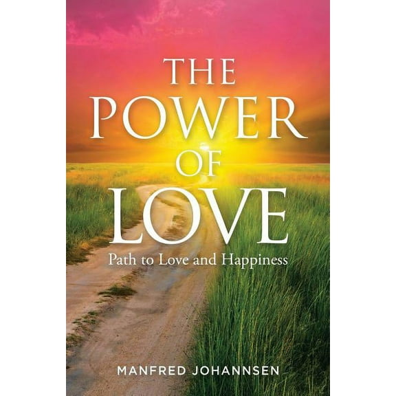 The Power of Love (Paperback)