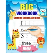 Big Workbook Starting School ABC Book: handwriting practice books for kids + Preschool Math Workbook (Paperback) by Teacherkids Homenew