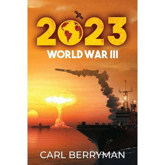 2023: World War III, (Paperback)