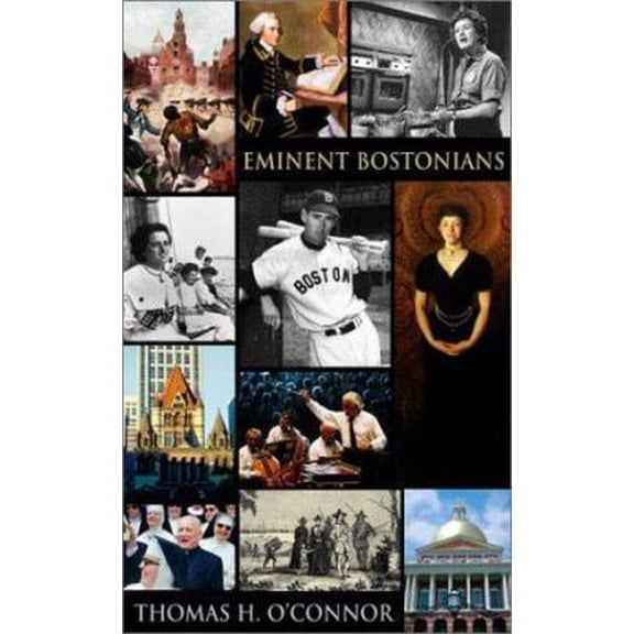 Pre-Owned Eminent Bostonians (Hardcover) 0674009428 9780674009424
