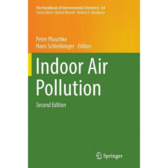 Handbook of Environmental Chemistry Indoor Air Pollution, Book 64, (Paperback)