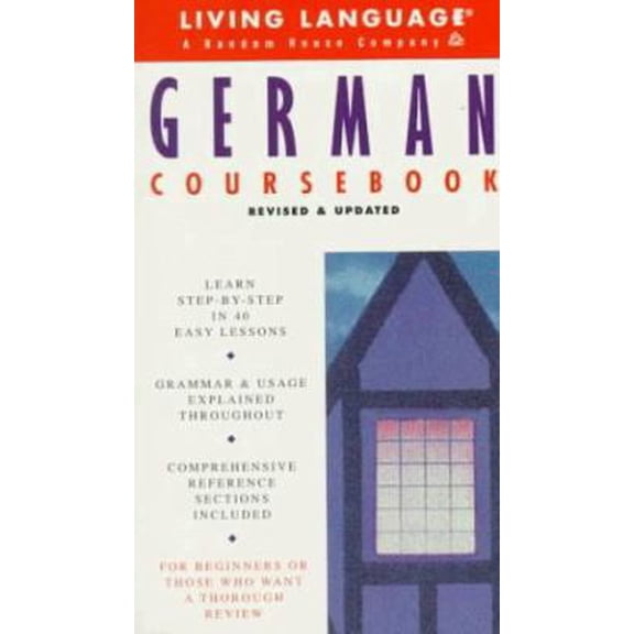 Pre-Owned Basic German Coursebook: Revised and Updated (LL(R) Complete Basic Courses) (Unknown) 060980300X 9780609803004