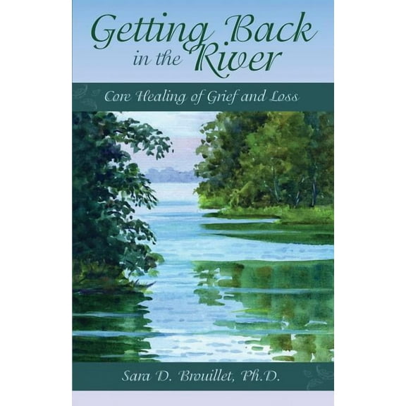 Getting Back in the River (Paperback)
