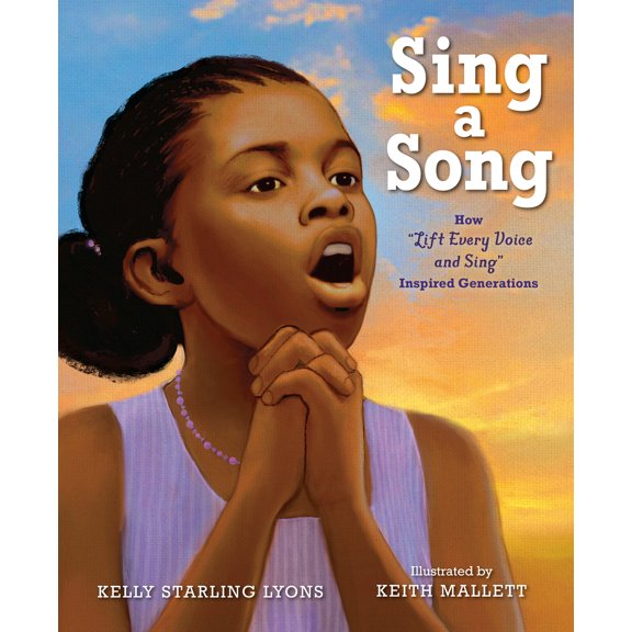 Pre-Owned Sing a Song: How Lift Every Voice and Sing Inspired Generations (Paperback) 0593530586 9780593530580