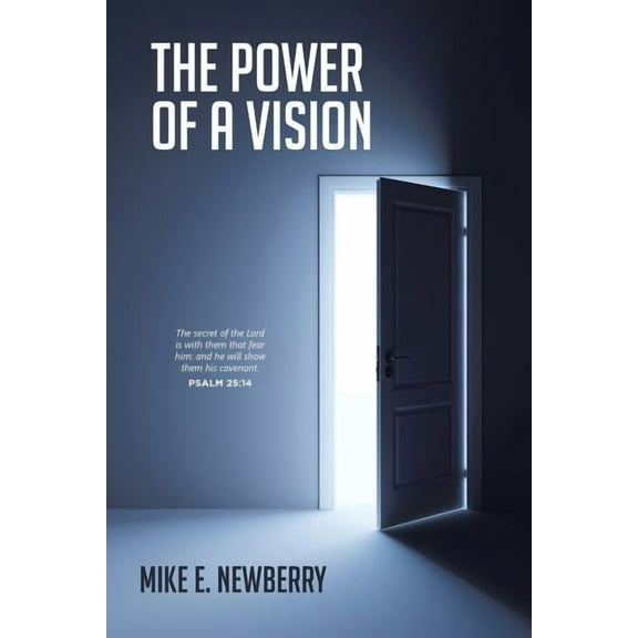 The Power of a Vision, (Paperback)
