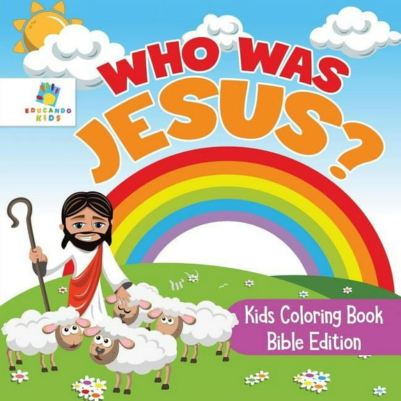 Who Was Jesus? Kids Coloring Book Bible Edition (Paperback)