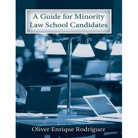 A Guide for Minority Law School Candidates - (Best Law Schools For Minorities)