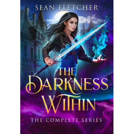 Darkness Within The Darkness Within: The Complete Series (Paperback)