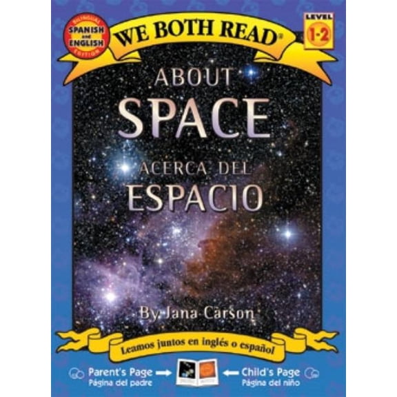 We Both Read - Level 1 (Quality) About Space/Acerca del Espacio, (Paperback)