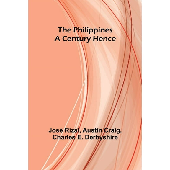 The Philippines a Century Hence, (Paperback)