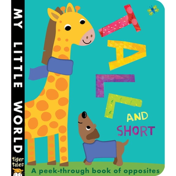 Pre-Owned Tall and Short (Board book) 1589255658 9781589255654