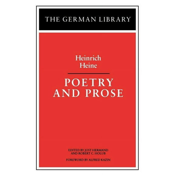 German Library Poetry and Prose: Heinrich Heine, (Paperback)