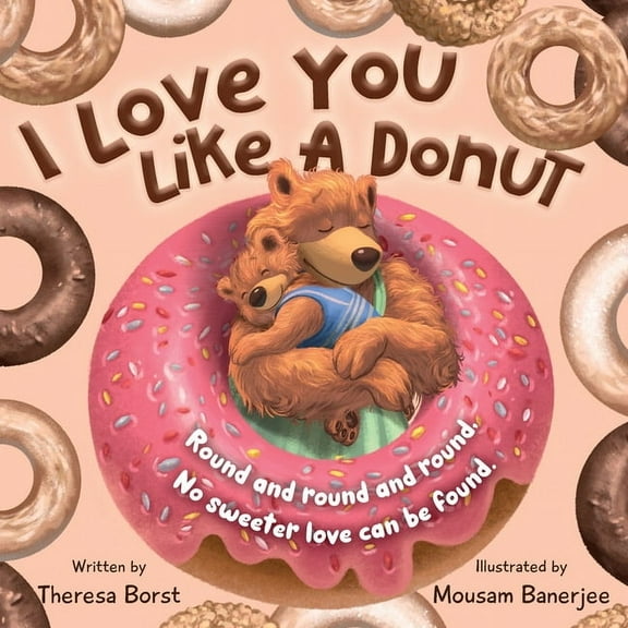 I Love You Like A Donut, (Paperback)