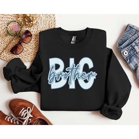 Big Brother Sweatshirt, Pregnancy Announcement Sweater, New Brother, Big Bro Shirt All Size S-5Xl