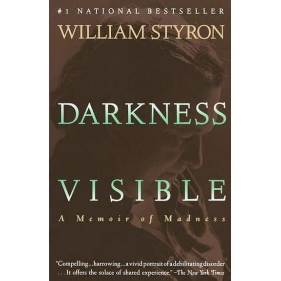 Pre-Owned Darkness Visible: A Memoir of Madness (Paperback) 0679736395 9780679736394
