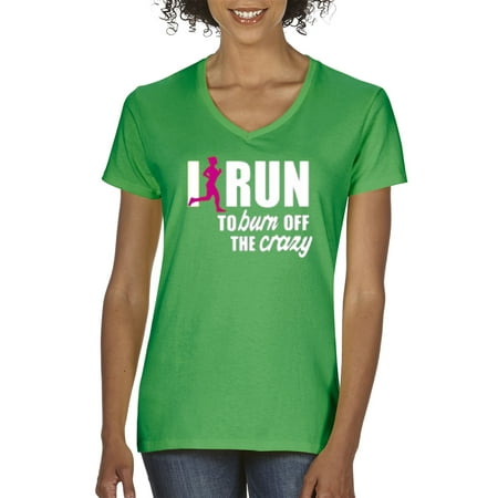 New Way 624 - Women's V-Neck T-Shirt I Run To Burn Off The Crazy Exercise