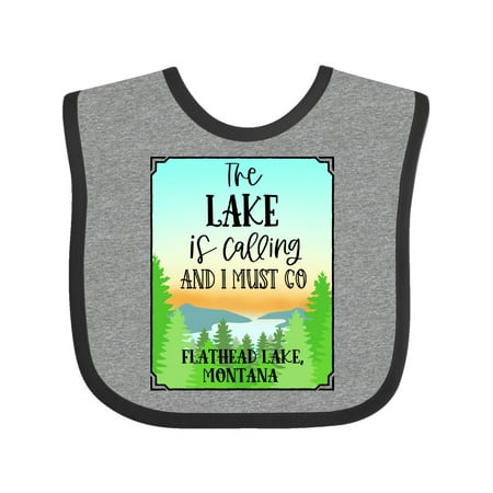 

Inktastic The Lake is Calling and I Must Go Flathead Lake Montana Gift Baby Boy or Baby Girl Bib