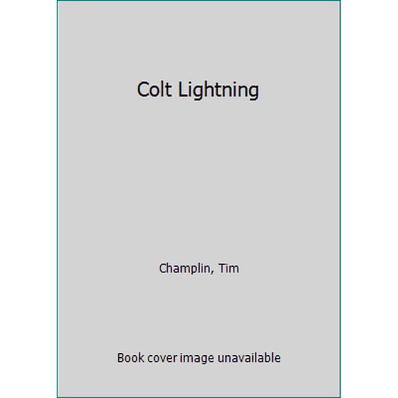 Pre-Owned Colt Lightning (Unknown) 0345359623 9780345359629