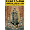 thumbnail image 1 of Pre-Owned Puro Teatro, a Latina Anthology (Paperback) 0816518270 9780816518272, 1 of 1