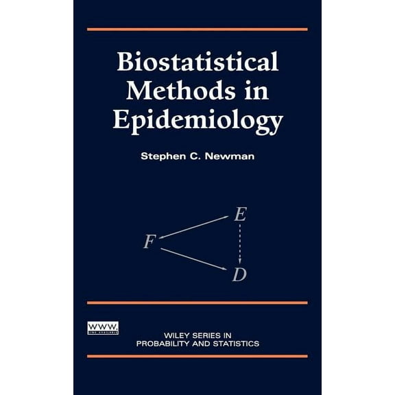 Wiley Probability and Statistics Biostatistical Methods in Epidemiology, (Hardcover)