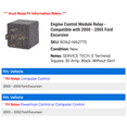 thumbnail image 2 of Engine Control Module Relay - Compatible with 2000 - 2005 Ford Excursion 2001 2002 2003 2004, 2 of 2