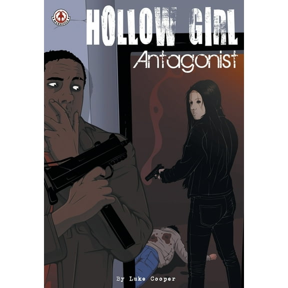 Hollow Girl: Antagonist (Paperback)