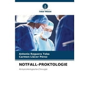 Notfall-Proktologie (Paperback)