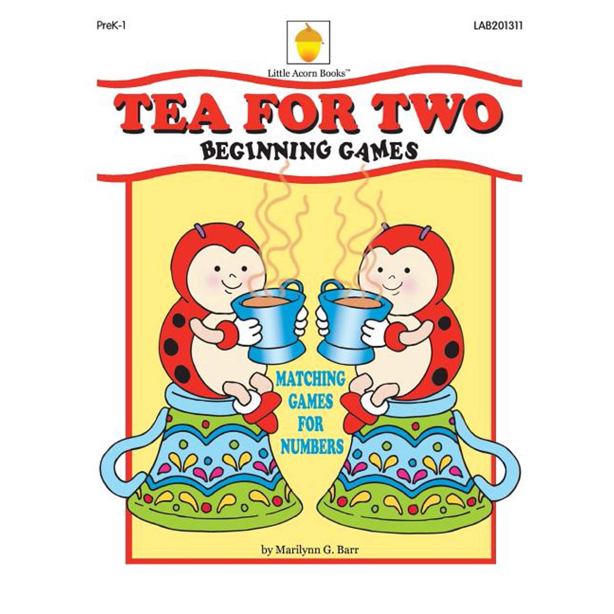Beginning Games Tea for Two: Matching Games for Numbers Book 3 (Paperback)