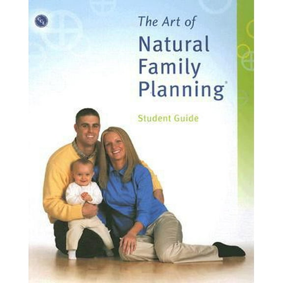 Pre-Owned The Art of Natural Family Planning (Paperback) 0926412302 9780926412309